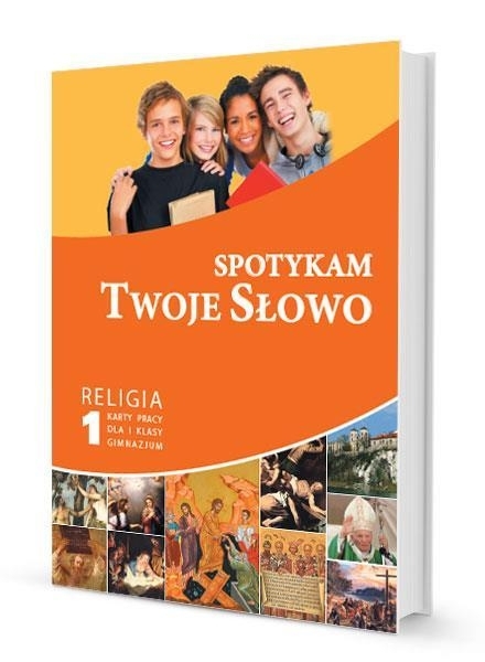 Katechizm. Spotykam Twoje Słowo. Religia. Karty pracy do 7 klasy szkoły