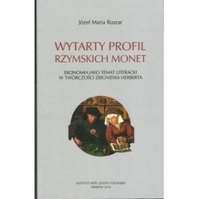 Wytarty profil rzymskich monet - Ruszar Józef Maria