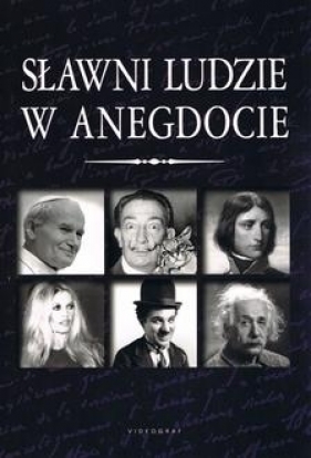 Sławni ludzie w anegdocie - Słowiński Przemysław