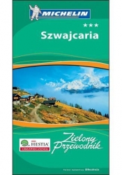 Szwajcaria Zielony Przewodnik - Opracowanie zbiorowe