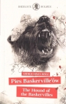 Sherlock Holmes. Pies Baskervillów Arthur Conan Doyle