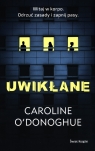 Uwikłanie Caroline O'Donoghue