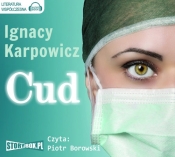 Cud (Audiobook) - Karpowicz Ignacy