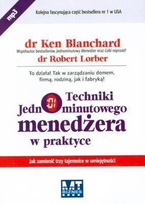 Techniki jednominutowego menedżera w praktyce
	 (Audiobook)