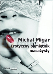 Erotyczny pamiętnik masażysty