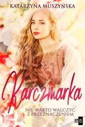 Karczmarka - Katarzyna Muszyńska