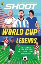 Shoot. World Cup Legends - Opracowanie zbiorowe