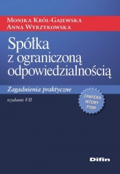 Spółka z ograniczoną odpowiedzialnością - Król-Gajewska Monika, Wyrzykowska Anna