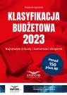 Klasyfikacja Budżetowa 2023 Najnowsze zmiany i komentarz eksperta Gąsiorek Krystyna