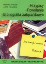 Przypisy Powołania Bibliografia załącznikowa z płytą CD Antczak Mariola, Nowacka Anna