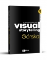  Visual StorytellingJak opowiadać językiem video