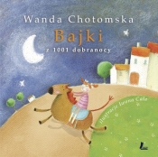 Bajki z 1001 dobranocy - Wanda Chotomska