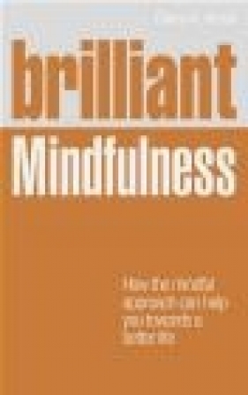 Brilliant Mindfulness - Cheryl Rezek