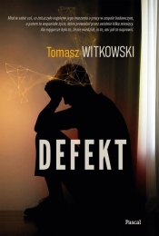Defekt - Tomasz Witkowski