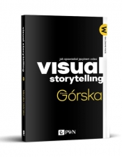 Visual Storytelling - Górska Monika