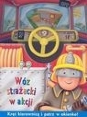 Wóz strażacki w akcji - <br />