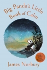 Big Panda's Little Book of Calm James Norbury