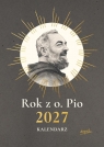 Kalendarz 2027. Rok z o. Pio Marcello Stanzione