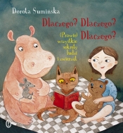 Dlaczego? Dlaczego? Dlaczego? - Dorota Sumińska