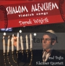Shalom Alejchem (Yiddish Songs)