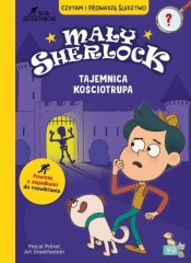 Mały Sherlock. Tajemnica kościotrupa - Pascal Prévot