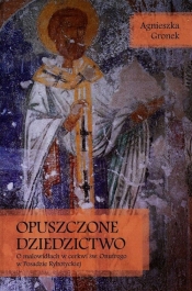 Opuszczone dziedzictwo