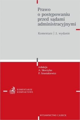 Prawo o postępowaniu przed sądami administracyjnymi. Komentarz
