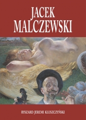 Jacek Malczewski - Ryszard Jeremi Kluszczyński