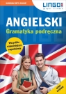Angielski. Gramatyka podręczna.  Nowe wydanie Ksiazka+MP3 Mioduszewska Agata, Bogusławska Joanna