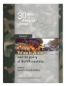 30 Years of the Visegrad Group. Volume 3 The war in Ukraine and the policy of Kancik-Kołtun Ewelina