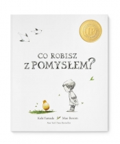 Co robisz z pomysłem - Kobi Yamada, Mae Besom