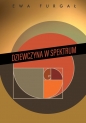 Dziewczyna w spektrum - Ewa Furgał