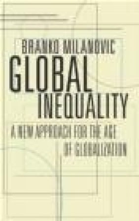 Global Inequality Branko Milanovic