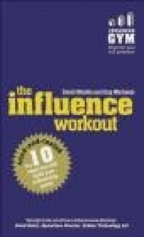 Influence Workout David Windle, Guy Michaels