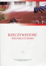 Rzeczywistość wielokulturowa