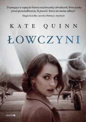 Łowczyni (Uszkodzona okładka) - Kate Quinn