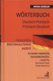 Słownik finansów, rachunkowości i audytu niemiecko - polski polsko- niemiecki