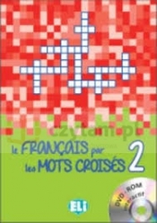 Francais par les Mots Croises 2 + CD ROM