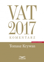 VAT 2017 Komentarz - Tomasz Krywan