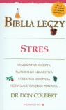 Biblia leczy Stres Colbert Don