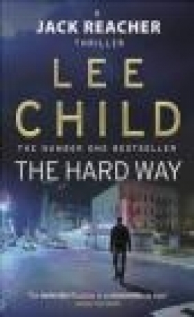 The Hard Way Lee Child