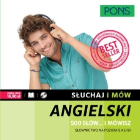 Słuchaj i mów Angielski 500 słów... i mówisz + CD