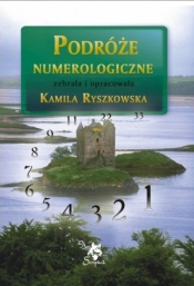 Podróże numerologiczne - Ryszkowska Kamila