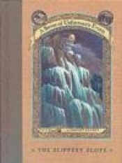 Series of Unfortunate Events #10: The Slippery Slope - Lemony Snicket