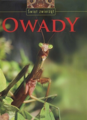 Świat zwierząt Owady - Becker Genevieve