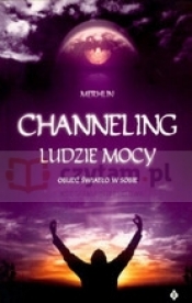 Channeling ludzie mocy