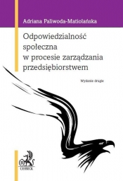 Odpowiedzialność społeczna w procesie zarządzania przedsiębiorstwem