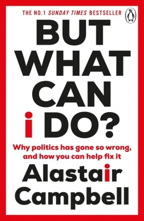 But What Can I Do? - Campbell Alastair