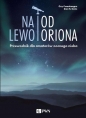 Na lewo od Oriona - Guy Consolmagno, Dan M. Davis