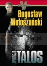 Operacja Talos Bogusław Wołoszański